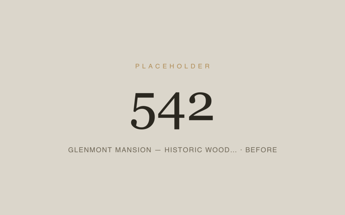 Glenmont Mansion — Historic Wood Components